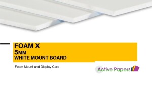 FOAM-X Bright White 580gsm 5mm Thick 5 sheets