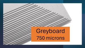 Greyboard  750 microns A2 or SRA2
