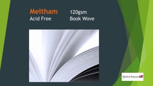 120gsm Meltham Bright Wove short or long grain