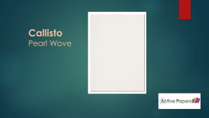 Callisto Pearl Premium Wove 150gsm