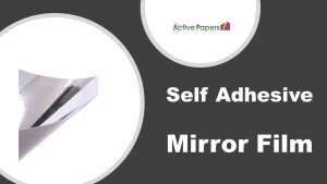 Self Adhesive Silver Mirror or Satin Silver Film 90gsm